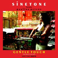 Sinetone - Gentle Touch