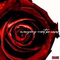 Swiss - Everyday won't be roses