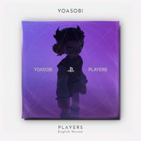 YOASOBI - PLAYERS (English Version)