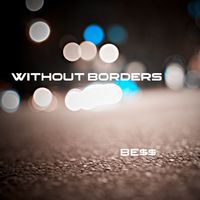 Bess - Without Borders