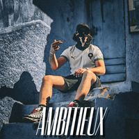 YASS - AMBITIEUX (Explicit)