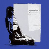 Eli Escobar - i'll wait all day (4 U)