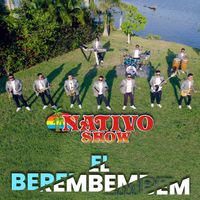Nativo Show - El Berembembem