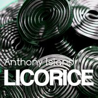Anthony Island - Licorice