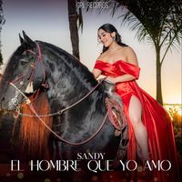 Sandy - El Hombre Que Yo Amo