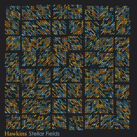 Hawkins - Stellar Fields