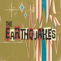 The Earthquakes - The Earthquakes