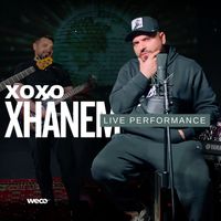 XOXO - Xhanem (Live Performance)
