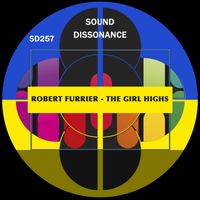 Robert Furrier - The Girl Highs