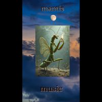 Mantis - More Life