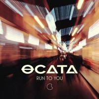 Ocata - Run to You