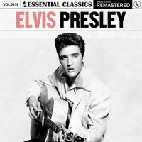 Elvis Presley - Essential Classics, Vol. 819: Elvis Presley