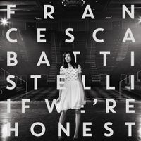 Francesca Battistelli - If We're Honest (Deluxe Version)