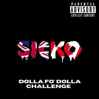 Sicko - Dolla Fo' Dolla Challenge (Remix [Explicit])