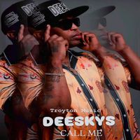 Deeskys - Call Me