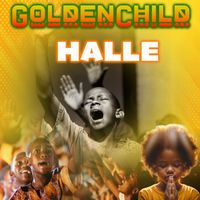 Goldenchild - Halle
