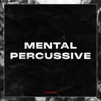 Skorp - Mental Percussive