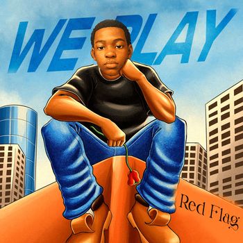 Red Flag - We Play