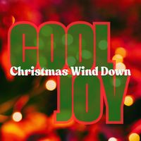 Giovanni Picchiottino - COOL JOY (Christmas Wind Down)