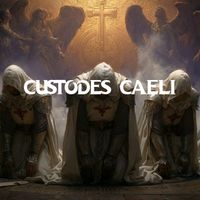 Gregorian Chants - Custodes Caeli