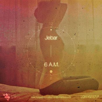 Jebar - 6 A.M.