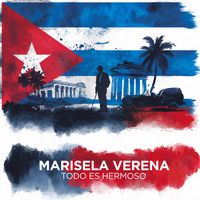 Marisela Verena - Todo es Hermoso