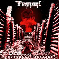 Terrori - Hukkukaa Paskaan! (Explicit)