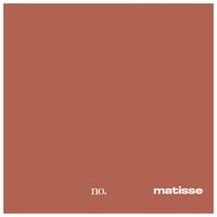 Matisse - No