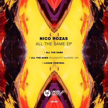 NicoRozas - All the Same EP (Explicit)