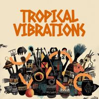 Roberto Conrado - Tropical Vibrations