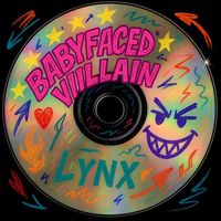 Lynx - Babyfacedvillain