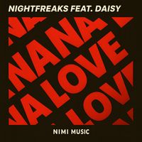 Nightfreaks - Na Na Love