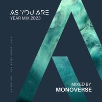 Monoverse - As You Are Year Mix 2023