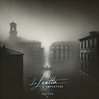 Aquila - La Lealtà È Importante