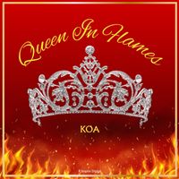 KOA - Queen In Flames