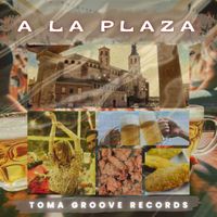 JuanPe K - A La Plaza