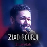 Ziad Bourji - Ehtaretak