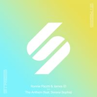 Ronnie Pacitti & James ID - The Anthem (feat. Serena Sophia) (Extended Mix)
