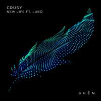 Crusy - New Life (feat. Lubó) (Extended)