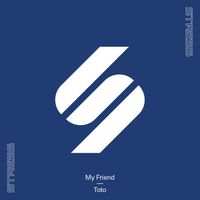 My Friend - Toto (Extended Mix)
