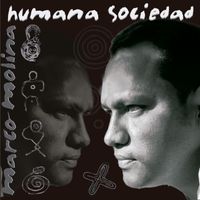 Marco Molina - Humana Sociedad