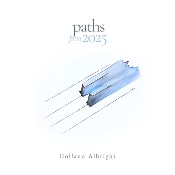 Holland Albright - Paths