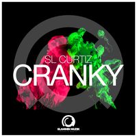 SL Curtiz - Cranky