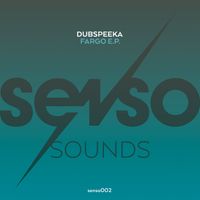 dubspeeka - Fargo E.P.