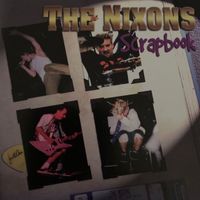 The Nixons - Scrapbook