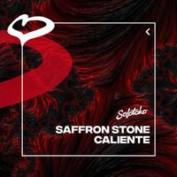 Saffron Stone - Caliente (Extended Mix)
