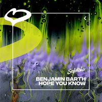 Benjamin Barth - Hope You Know (Extended Mix)