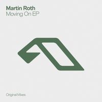 Martin Roth - Moving On EP