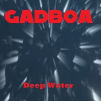 Gadboa - Deep Water