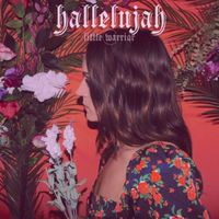 Little Warrior - Hallelujah